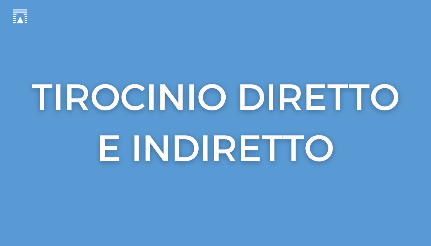 tirocinio diretto e indiretto