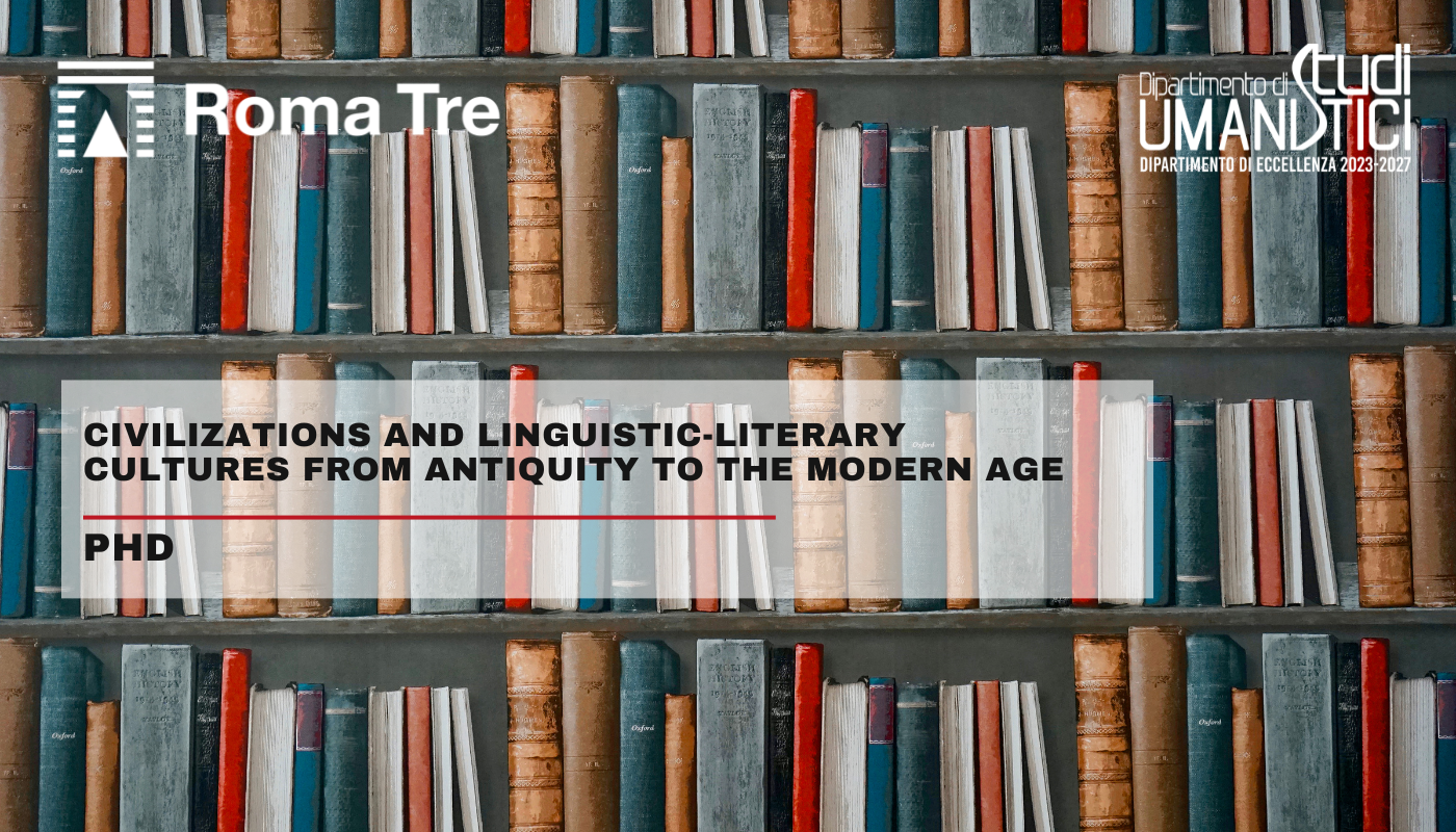 Civilizations and Linguistic-Literary Cultures from Antiquity to the Modern Age